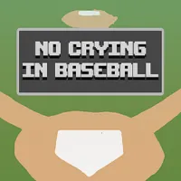 PLay No Crying in Baseball now!